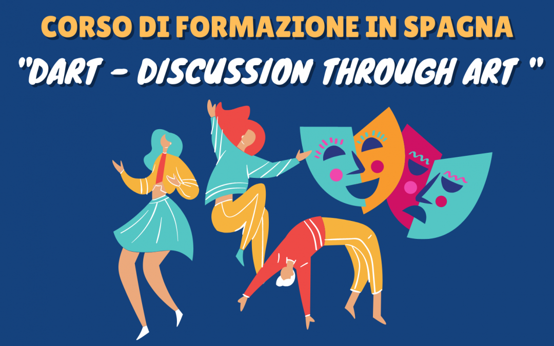 Corso di formazione in Spagna: “DART- Discussion Through Art”