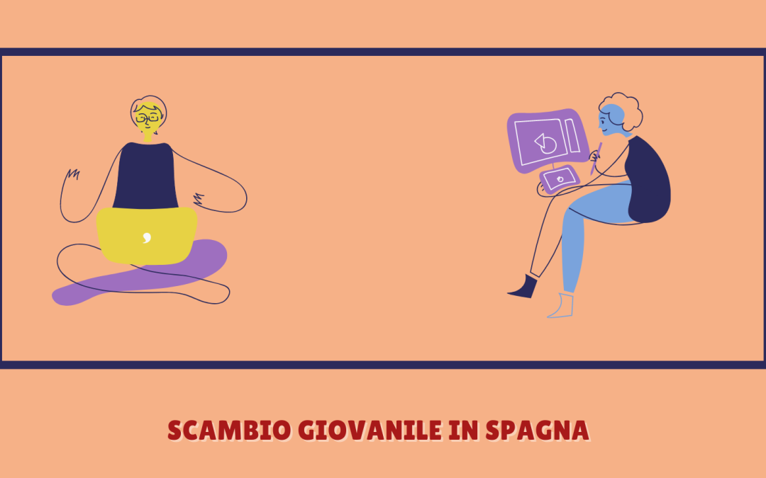 Scambio Giovanile in Spagna: Work your passion