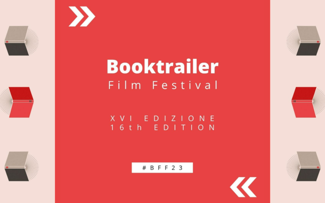 Booktrailer Film Festival nella Capitale della Cultura 2023!